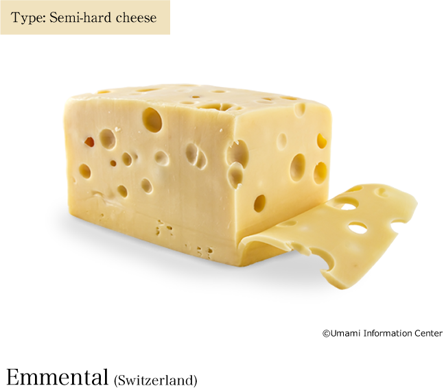 Type: Semi-hard cheese / Emmental (Switzerland)