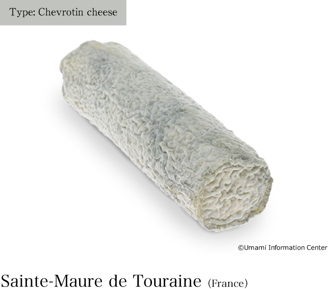 类型：Chevrotin cheese / Sainte-Maure de Touraine（法国）