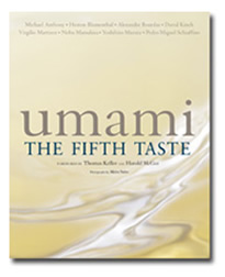 umami : THE FIFTH TASTE