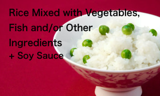 米飯與蔬菜、魚和/或其他配料 + 醬油