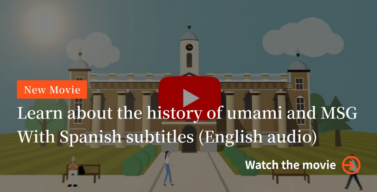 Learn about the history of umami and MSG With Spanish subtitles (English audio)