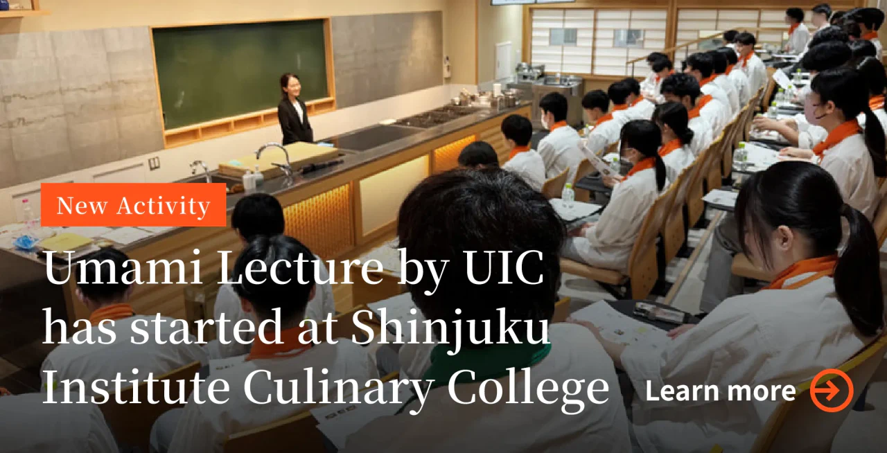 Umami Lecture by UIC has started at Shinjuku Institute Culinary College